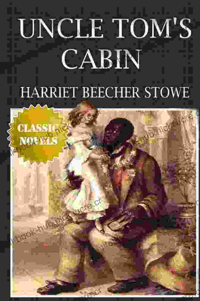 A Book Cover Depicting A Scene From Harriet Beecher Stowe's Novel, Uncle Tom's Cabin Stories That Changed America: Muckrakers Of The 20th Century