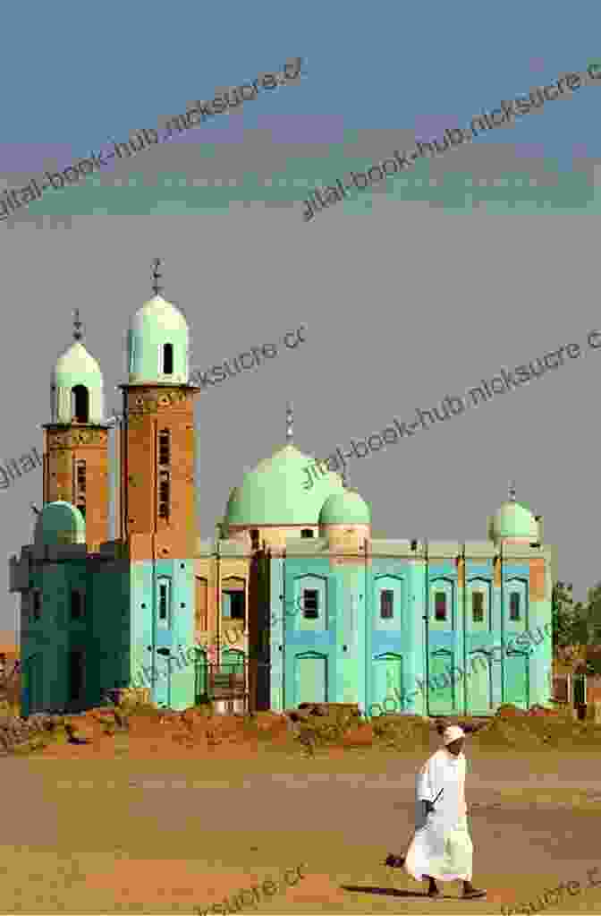 A Serene Mosque In Sudan, Reflecting The Country's Deep Rooted Islamic Heritage Modern Muslims: A Sudan Memoir