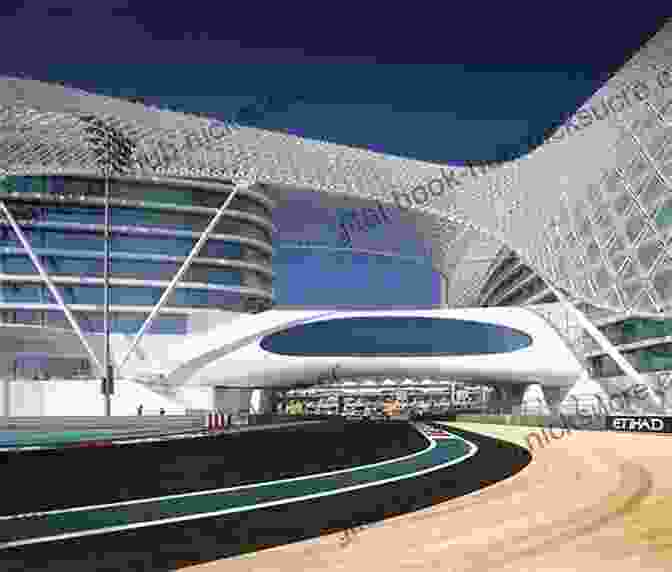 A View Of The Yas Marina Circuit Track With The Yas Viceroy Hotel In The Background Running With The Horses: A Memoir Of Travel Racetracks Foods