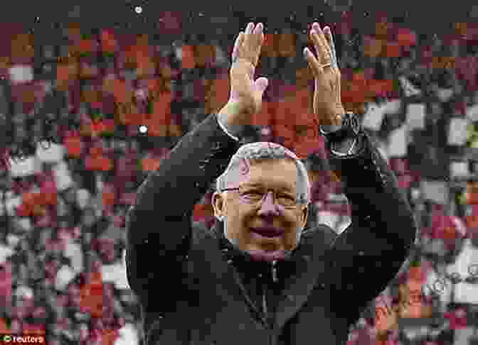 Alex Ferguson Celebrating His Retirement ALEX FERGUSON My Autobiography: The Autobiography Of The Legendary Manchester United Manager