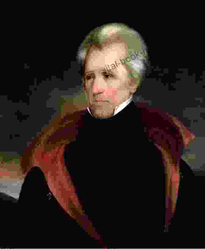 Andrew Jackson Andrew Jackson: His Life And Times