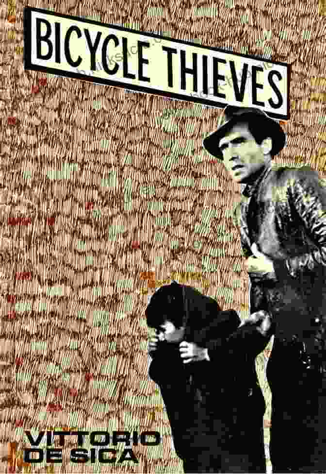 Bicycle Thieves Poster The Best Of American Foreign Films Posters 2 From The Classic And Film Noir To Deco And Avant Garde 4th Edition (World Best Films Posters)