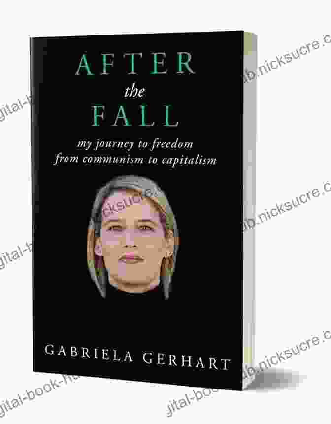 Book Cover Of 'After The Fall' By Gabriela Gerhart After The Fall Gabriela Gerhart