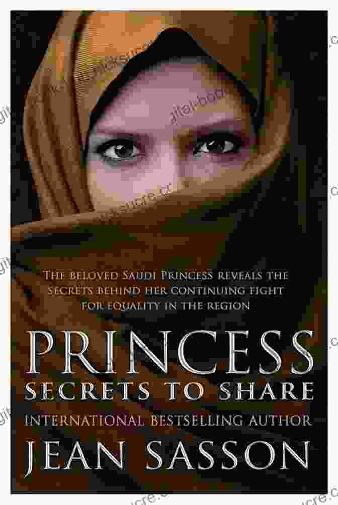 Book Cover Of Princess Secrets To Share By Jean Sasson Princess: Secrets To Share Jean Sasson