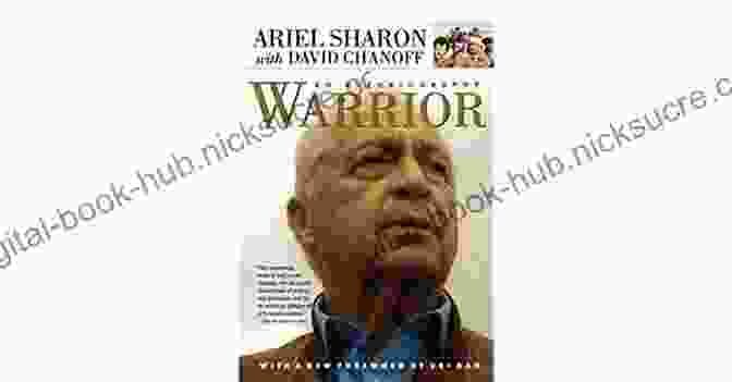 Book Cover Of 'Warrior: An Autobiography' By Ariel Sharon Warrior: An Autobiography Ariel Sharon