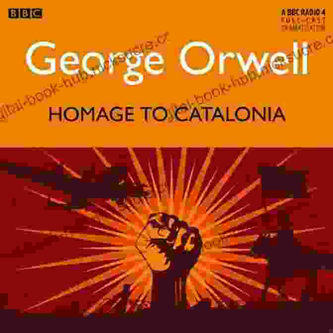 Cover Of Orwell's Homage To Catalonia / Down And Out In Paris And London (2 Works)