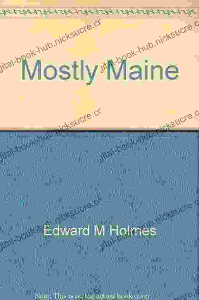 Cover Of The Book Mostly Maine, Mostly Short Stories Mostly Maine Mostly Short Stories