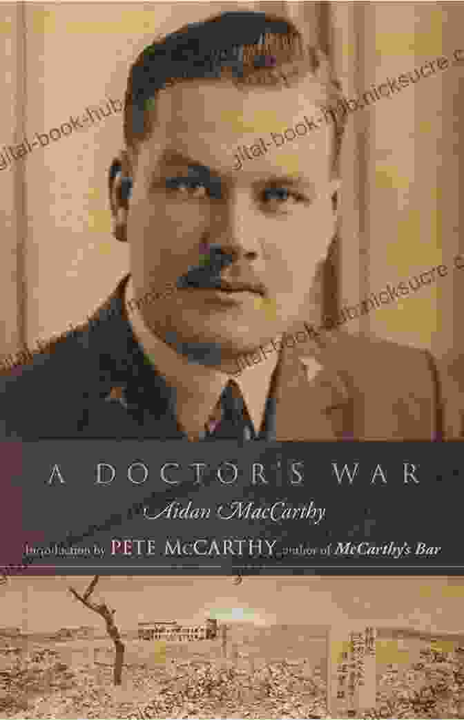 Dr. War Aidan Maccarthy, A Renowned Emergency Physician And Medical Educator A Doctor S War Aidan MacCarthy