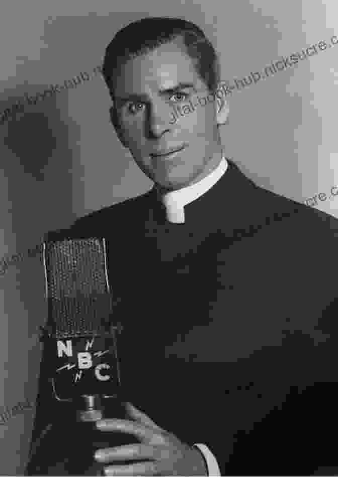 Fulton J. Sheen Preaching On The Radio Paul Harvey S America: The Life Art And Faith Of A Man Who Transformed Radio And Inspired A Nation