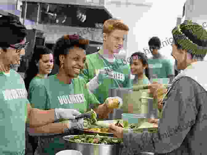 Group Of People Volunteering At A Soup Kitchen Manifesto For A Moral Revolution: Practices To Build A Better World