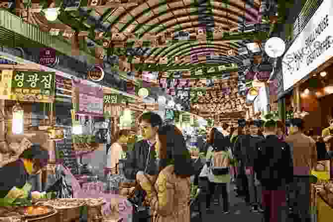 Gwangjang Market In Seoul, South Korea, Is One Of The Largest And Most Famous Traditional Markets In The Country Probably True Stories: Korea As It May Or May Not Be