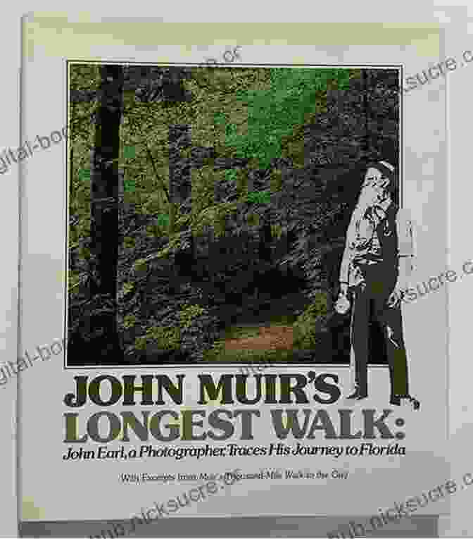 John Muir On His Thousand Mile Walk To Yosemite The Wild Muir: Twenty Two Of John Muir S Greatest Adventures