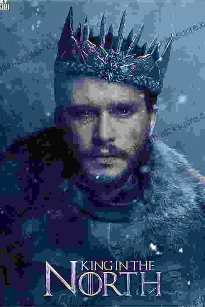 Jon Snow's Legacy As The King In The North The King In The North: The Life And Times Of Oswald Of Northumbria