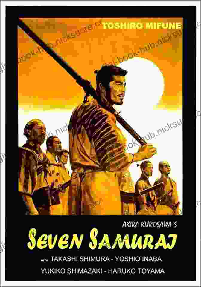 Seven Samurai Poster The Best Of American Foreign Films Posters 2 From The Classic And Film Noir To Deco And Avant Garde 4th Edition (World Best Films Posters)