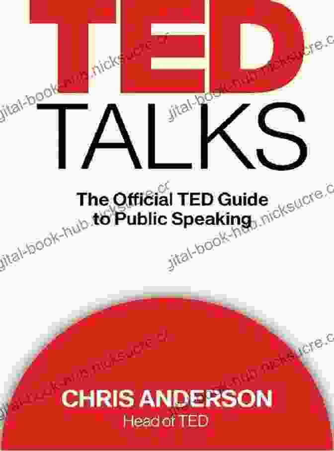 TED Talks: The Official Guide To Public Speaking By Chris Anderson Concise Public Speaking Handbook A (2 Downloads)