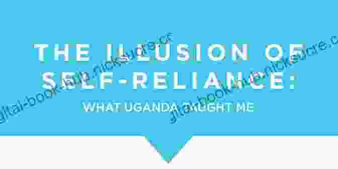 The Illusion Of Self Reliance Ruse: Lying The American Dream From Hollywood To Wall Street