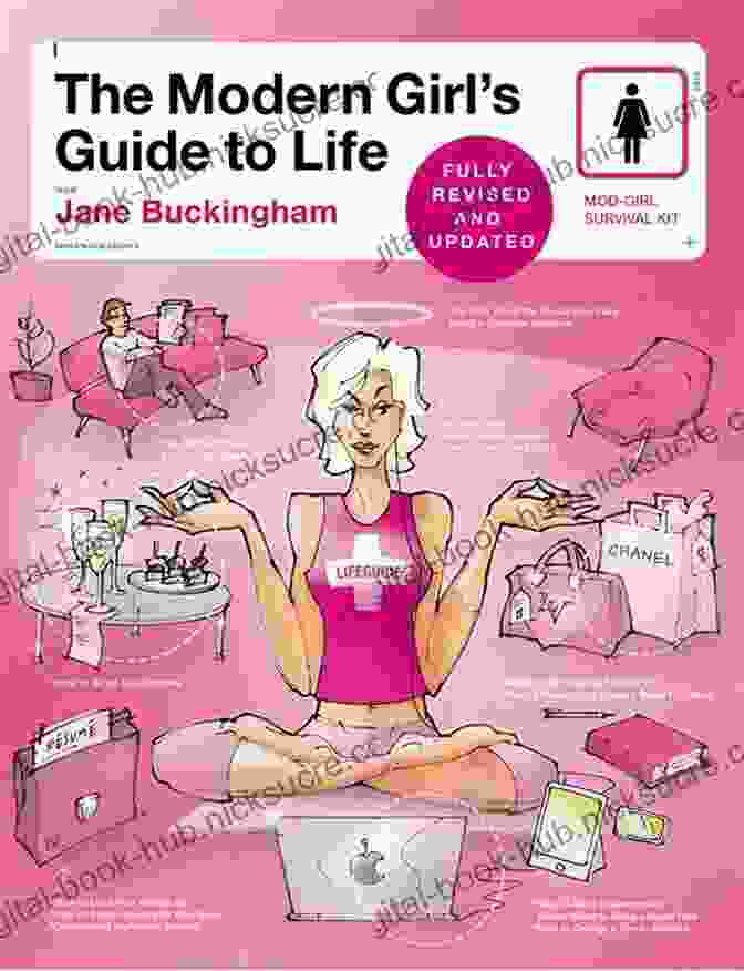 The Modern Girl's Guide To Life Book Modern Girl S Guide To Life (Modern Girl S Guides)