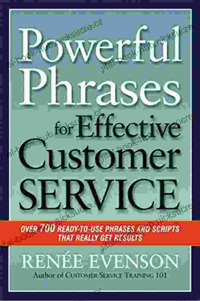 Two People Negotiating Powerful Phrases For Effective Customer Service: Over 700 Ready To Use Phrases And Scripts That Really Get Results